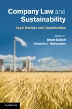 Company Law and Sustainability: Legal Barriers and Opportunities