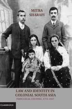 Law and Identity in Colonial South Asia: Parsi Legal Culture, 1772–1947