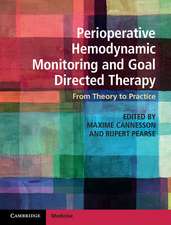 Perioperative Hemodynamic Monitoring and Goal Directed Therapy: From Theory to Practice