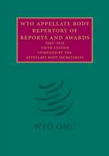 WTO Appellate Body Repertory of Reports and Awards 2 Volume Hardback Set: 1995–2013