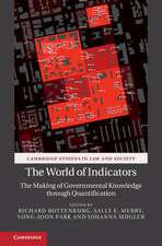 The World of Indicators: The Making of Governmental Knowledge through Quantification