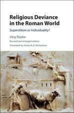 Religious Deviance in the Roman World