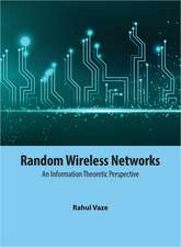 Random Wireless Networks: An Information Theoretic Perspective