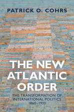 The New Atlantic Order