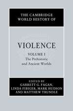 The Cambridge World History of Violence