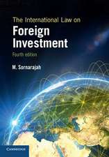 The International Law on Foreign Investment