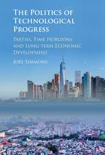 The Politics of Technological Progress: Parties, Time Horizons and Long-term Economic Development