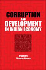 Corruption and Development in Indian Economy