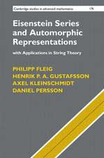 Eisenstein Series and Automorphic Representations: With Applications in String Theory