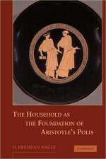 The Household as the Foundation of Aristotle's Polis