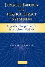 Japanese Exports and Foreign Direct Investment: Imperfect Competition in International Markets