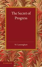 The Secret of Progress