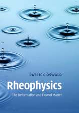 Rheophysics