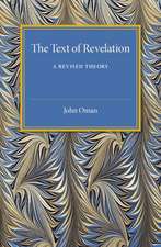 The Text of Revelation: A Revised Theory