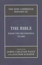 The New Cambridge History of the Bible 4 Volume Set