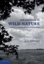 Our Heritage of Wild Nature