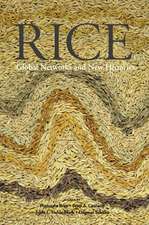 Rice: Global Networks and New Histories