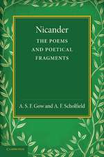 Nicander: The Poems and Poetical Fragments