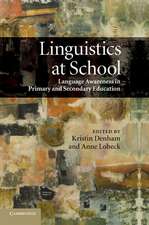 Linguistics at School: Language Awareness in Primary and Secondary Education