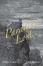 Milton's Paradise Lost: Books I and II