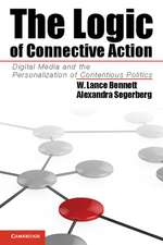 The Logic of Connective Action: Digital Media and the Personalization of Contentious Politics