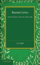 Russian Lyrics: With Notes and Vocabulary