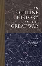 An Outline History of the Great War