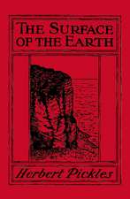 The Surface of the Earth: Elementary Physical and Economic Geography