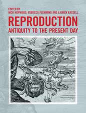 Reproduction: Antiquity to the Present Day