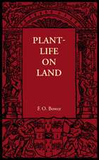 Plant-Life on Land: Considered in Some of its Biological Aspects