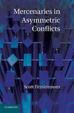 Mercenaries in Asymmetric Conflicts