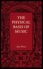 The Physical Basis of Music