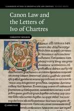 Canon Law and the Letters of Ivo of Chartres