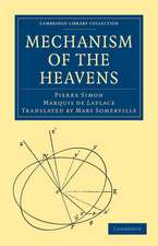 Mechanism of the Heavens