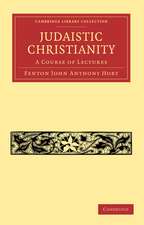 Judaistic Christianity: A Course of Lectures