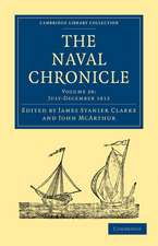 The Naval Chronicle: Volume 28, July–December 1812: Containing a General and Biographical History of the Royal Navy of the United Kingdom with a Variety of Original Papers on Nautical Subjects