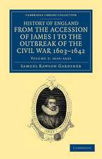 History of England from the Accession of James I to the Outbreak of the Civil War, 1603–1642