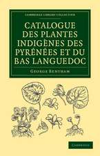 Catalogue des plantes indigènes des Pyrénées et du Bas Languedoc