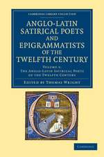 The Anglo-Latin Satirical Poets and Epigrammatists of the Twelfth Century