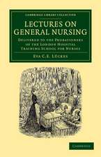 Lectures on General Nursing