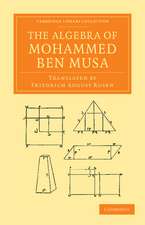 The Algebra of Mohammed ben Musa