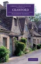 Cranford: By the Author of 'Mary Barton', 'Ruth', etc.