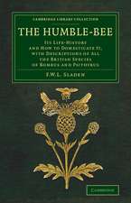 The Humble-Bee: Its Life-History and How to Domesticate it, with Descriptions of All the British Species of Bombus and Psithyrus