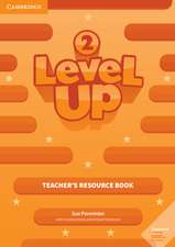 Level Up Level 2 Teacher's Resource Book with Online Audio