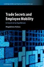 Trade Secrets and Employee Mobility: Volume 44: In Search of an Equilibrium