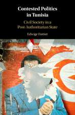Contested Politics in Tunisia: Civil Society in a Post-Authoritarian State