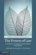 The Powers of Law: A Comparative Analysis of Sociopolitical Legal Studies