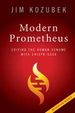 Modern Prometheus: Editing the Human Genome with Crispr-Cas9