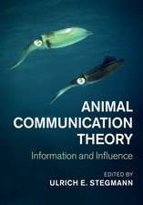 Animal Communication Theory: Information and Influence