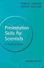 Presentation Skills for Scientists: A Practical Guide